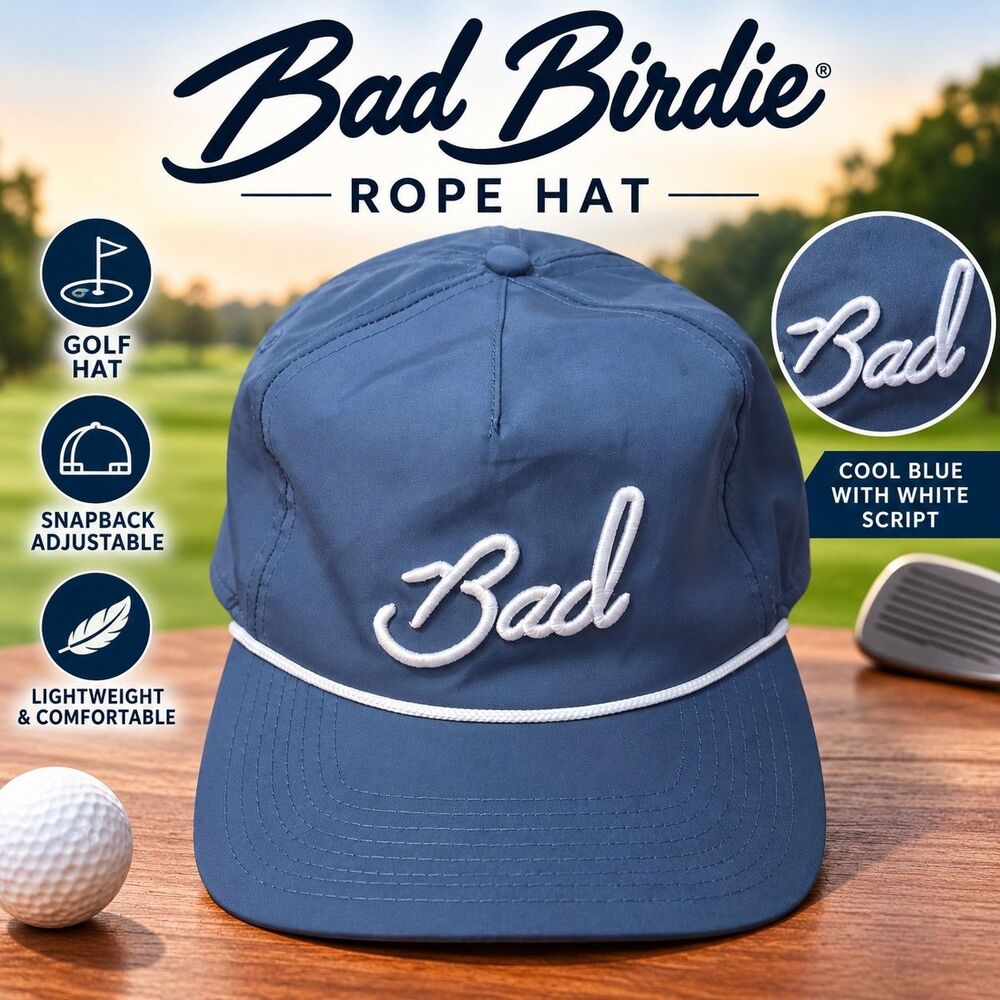 Bad Birdie Bad Rope Hat Cool Blue Golf Cap Snapback White Script Adjustable